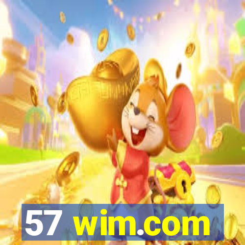 57 wim.com